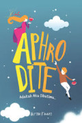 Aphro Dite Adakah Aku Dihatimu