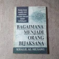 Bagaimana Menjadi Orang Bijaksana