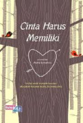 Cinta Harus Memiliki