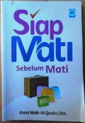 Siap Mati Sebelum Mati